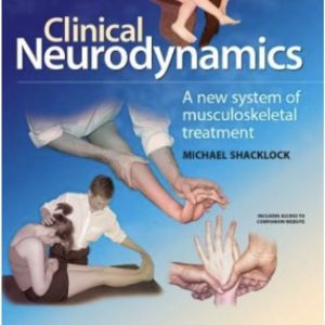 Clinical Neurodynamics - Upper Quarter 1+2
