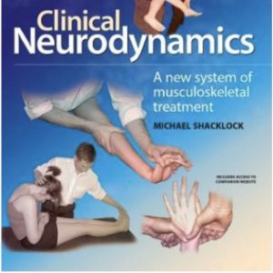 Clinical Neurodynamics - Lower Quarter 1 + 2
